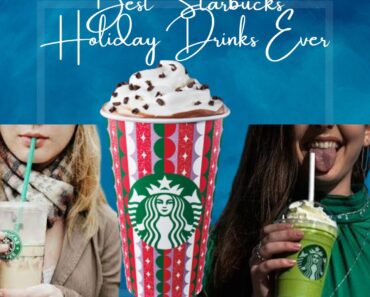 10 Best Starbucks Holiday Drinks of 2023 You Must Try!