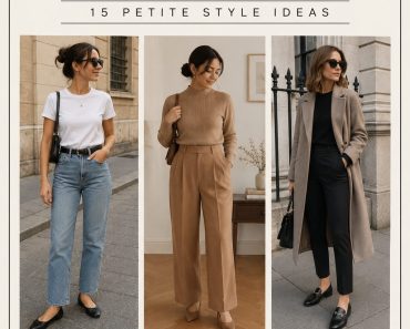 15 Trendy Outfits For Slim And Short Girls To Wear This Year 15 Trendy Outfits For Slim And Short Girls To Wear This Year