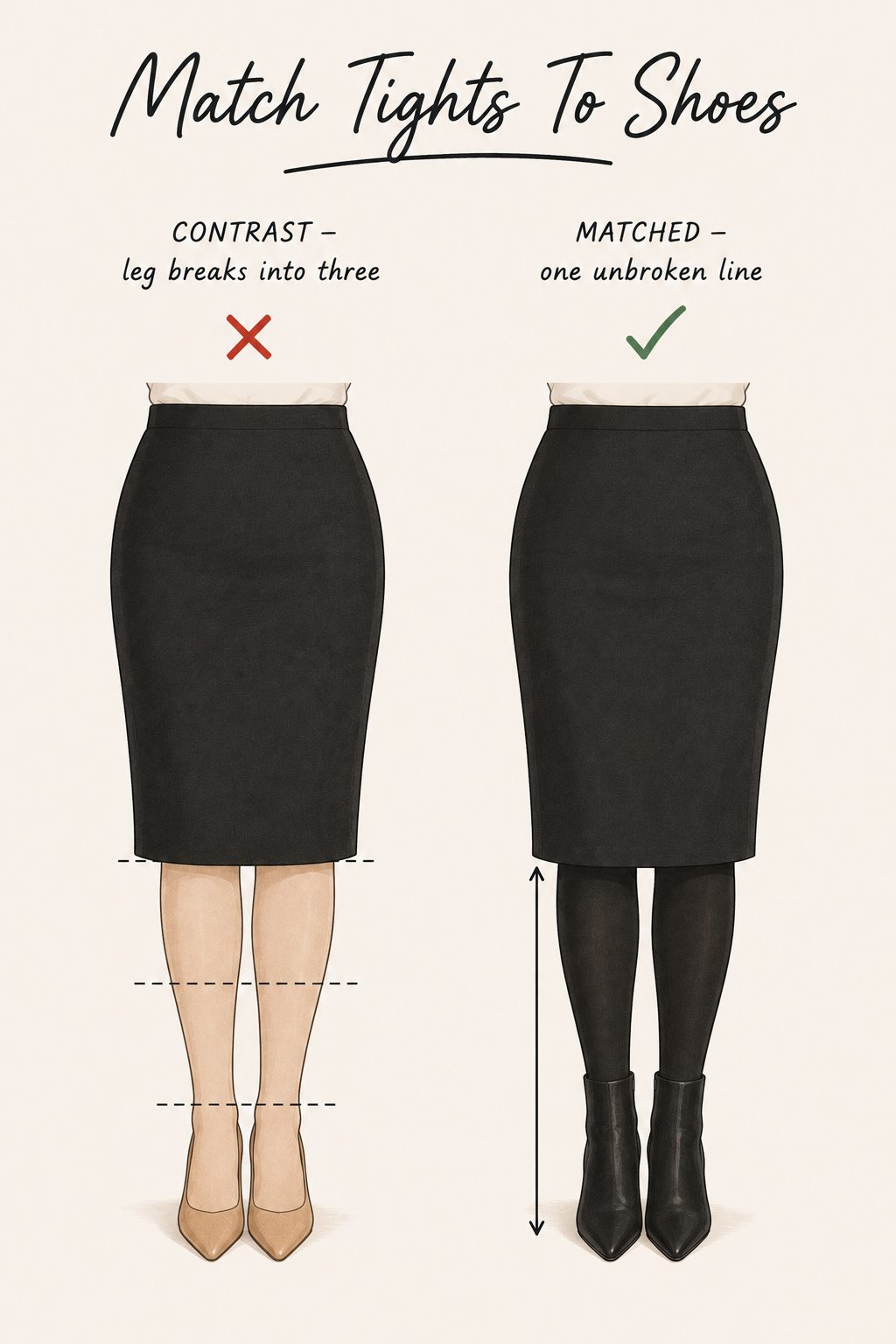 Match tights and shoes to the skirt for a longer leg line